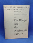 Die Kämpfe um den Plöckenpass 1915-1917