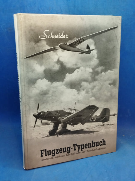 Flugzeug - Typenbuch 1944. Handbuch der deutschen Luftfahrt- und Zubehör- Industrie