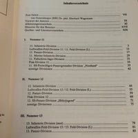 Die deutschen Divisionen 1939 - 1945: Heer - Landgestützte Kriegsmarine - Luftwaffe - Waffen-SS. Vier Bände,so komplett