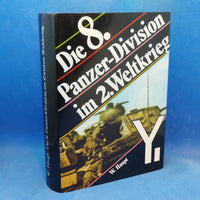 Die 8. Panzer-Division im Zweiten Weltkrieg