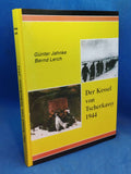 Der Kessel von Tscherkassy 1944 - Analyse und Dokumentation