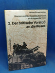 Bremen and Northwest Germany at the end of the war in 1945, Volume 2: THE BRITISH ADVANCE TO THE WESER