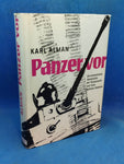 PANZER VOR. Die dramatische Geschichte der Panzerwaffe und ihrer tapferen Soldaten