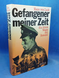 Prisoner of my time - A part of the way with Rommel.