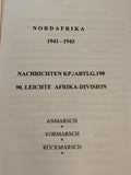 Artillery Regiment 661 of the 114th Jäger Division. Croatia and Italy 1943-1945 + North Africa 1941 - 1943. News of Kp./Abtlg. 190, 90th Light Africa Division. Approach - advance - retreat. Observations and thoughts 50 years ago.