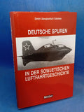 Deutsche Spuren in der sowjetischen Luftfahrtgeschichte. Die Teilnahme deutscher Firmen und Fachleute an der Luftfahrtentwicklung in der UdSSR.