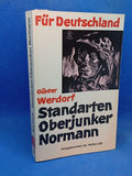 Standarten-Oberjunker Normann. War reports of the Waffen-SS