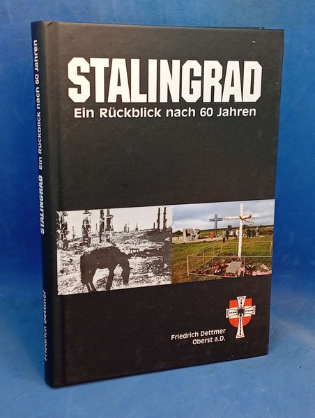 Stalingrad - Ein Rückblick nach 60 Jahren: 44. Infanterie Division "Hoch- und Deutschmeister"
