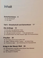 Jäger und Gejagte: Die Geschichte der Scharfschützen