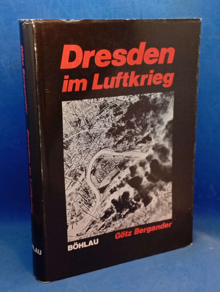 Dresden im Luftkrieg.