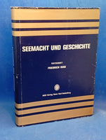 Seemacht und Geschichte. Festschrift zum 80. Geburtstag