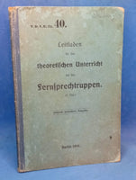 T.D.V.E.Nr. 40..Leitfaden für den theoretischen Unterricht bei den Fernsprechtruppen (L. Fspr.).