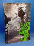 Augen durch Nacht und Nebel. Die Radar Story