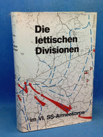 Die lettischen Divisionen im VI. SS-Armeekorps.