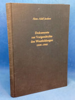 Documents on the prehistory of the western campaign in 1940. Studies and documents on the prehistory of the Second World War Volume 2b.