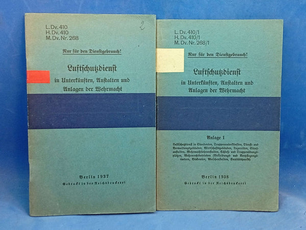 L.Dv./H.Dv. 410. Luftschutzdienst in Unterkünften, Anstalten und Anlagen der Wehrmacht. Dazu: Anlage 1.