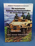 The Motorized Rifles and Panzergrenadiers of the German Army 1935-1945