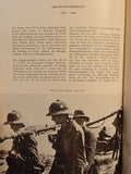 Das Buch der Infanterie : marschiert - gesiegt - gelitten - geopfert