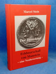 Der Januskopf - Feldmarschall von Manstein - eine Neubewertung