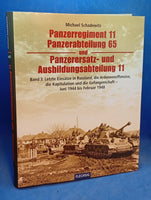 Panzerregiment 11, Panzerabteilung 65 und Panzerersatz- und Ausbildungsabteilung 11 : Teil 3: Letzte Einsätze in Russland und das Ende - Juni 1944 bis Februar 1948