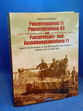 Panzerregiment 11, Panzerabteilung 65 und Panzerersatz- und Ausbildungsabteilung 11 - Teil 2. Als Feuerwehr an den Brennpunkten der Ostfront Oktober 1941 bis Mai 1944