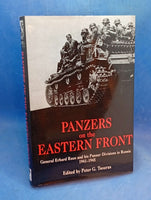 Panzers on the Eastern Front: General Erhard Raus and His Panzer Divisions in Russia 1941-1945