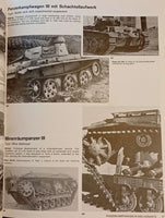 Encyclopedia of German Tanks of World War Two A Complete Illustrated Directory of German Battle Tanks, Armoured Cars, Self Propelled Guns