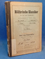 Militärische Klassiker des In- und Auslandes.Generals Carl von Clausewitz " die Lehre vom Kriege"