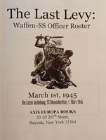 The Last Levy: Waffen-SS Officer Roster, March 1st 1945