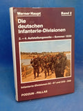 The German Infantry Divisions. Volume 2. 2nd-4th Wave of Formation - Summer 1939 - Infantry Divisions 50-87 and 205-269.