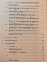 SS-Wirtschaft und SS-Verwaltung: "Das SS-Wirtschafts-Verwaltungshauptamt und die unter seiner Dienstaufsicht stehenden wirtschaftlichen ... Dokumente