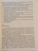 SS-Wirtschaft und SS-Verwaltung: "Das SS-Wirtschafts-Verwaltungshauptamt und die unter seiner Dienstaufsicht stehenden wirtschaftlichen ... Dokumente