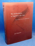 War and Revolution in Yugoslavia, 1941-1945: Occupation and Collaboration