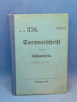 D.V. 376. Bayerische Turnvorschrift für die Infanterie (Tr. V. f. d. Inf.) 1910.
