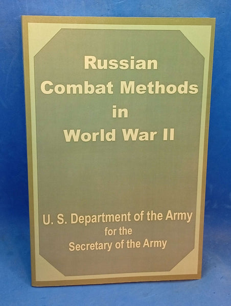 Russian Combat Methods in World War II