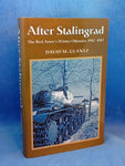 After Stalingrad: The Red Army's Winter Offensive 1942-43