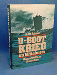 U-Boot Krieg im Mittelmeer - Graue Wölfe in blauer See