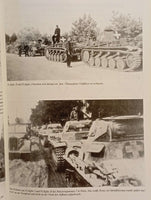 Die deutsche Panzertruppe - Entstehung und Einsätze - Giederungen, Organisation, Taktik, Gefechtsberichte, Verbandsstärken, Statistiken