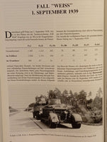 Die deutsche Panzertruppe - Entstehung und Einsätze - Giederungen, Organisation, Taktik, Gefechtsberichte, Verbandsstärken, Statistiken