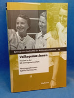 Volksgenossinnen. Frauen in der NS-Volksgemeinschaft