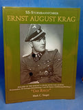 SS-Sturmbannführer Ernst August Krag Holder of the Knight's Cross with Oak Leaves--Kommandeur, SS-Sturmgeschützabteilung 2 Und SS-Panzer-Aufklärungsabteilung 2 "Das Reich"
