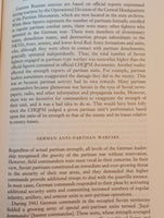 The Soviet Partisan Movement, 1941-1944: A Critical Historiographical Analysis