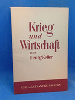 Krieg und Wirtschaft. Vergriffenes Exemplar!