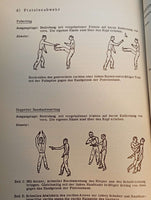 Kämpfen und Durchkommen. Der Einzelkämpfer - Kriegsnahe Ausbildung für das Verhalten abseits der Truppe.