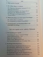 The Wehrmacht: Enemy Images, War of Annihilation, Legends