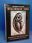 Stalingrad 1942: Offensive und Niederlage.