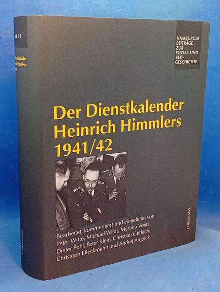 Der Dienstkalender Heinrich Himmlers 1941/42