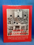 Masters of Ceremony: A Photo Documentary of the Nazi Ceremonies in Celebration of Reichs Party Day Grossdeutschland at Nurnburg