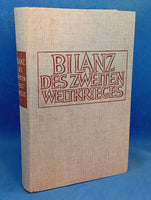 Bilanz des zweiten Weltkrieges - Erkenntnisse und Verpflichtungen für die Zukunft.