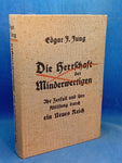 Die Herrschaft der Minderwertigen. Ihr Zerfall und ihre Ablösung durch ein Neues Reich.